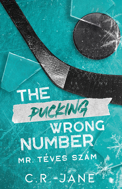 borító: Pucking Wrong Number - Mr. Téves Szám>